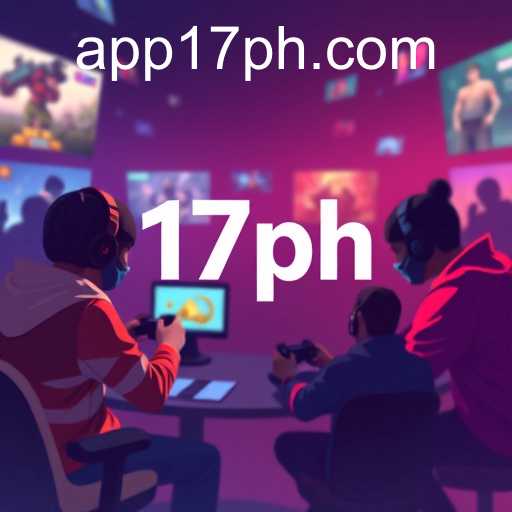 The Rise of 17ph: A New Era in Online Gaming